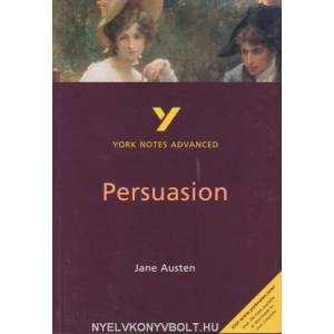 Persuasion: York Notes Advanced | Jane Austen (2002)