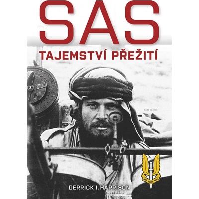SAS - Tajemství přežití - Derrick I. Harrison