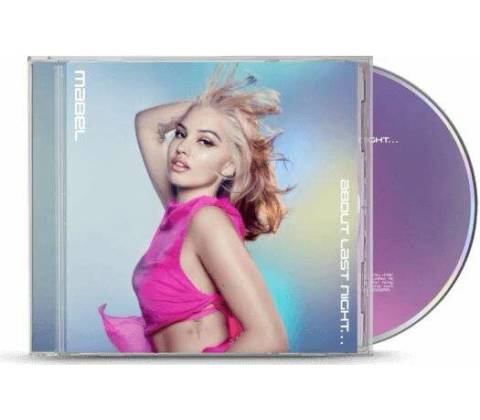 MABEL - ABOUT LAST NIGHT... CD