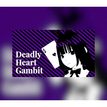 Deadly Heart Gambit