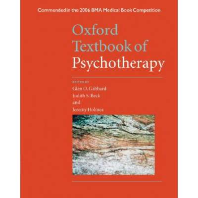Oxford Textbook of Psychotherapy | Glen O Gabbard