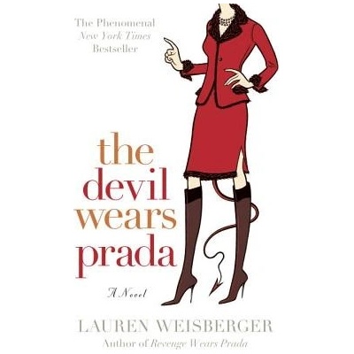 The Devil Wears Prada Weisberger Lauren