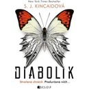 Knihy Diabolik S. J. Kincaidová
