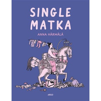 Single matka - Anna Härmälä