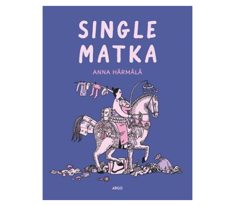 Single matka - Anna Härmälä