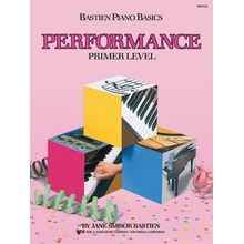 Bastien Piano Basics : Performance Primer noty na sólo klavír