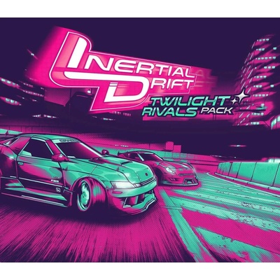 Inertial Drift - Twilight Rivals