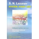 Systém, který léčí