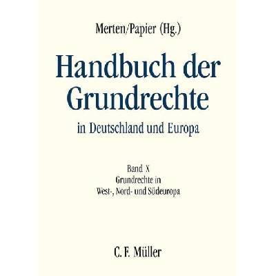 Handbuch der Grundrechte in Deutschland und Europa 10German lang.