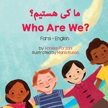 Who Are We? Farsi - English Forzani AnnekePaperback