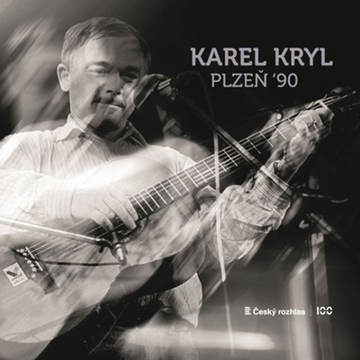 Kryl Karel - Plzeň '90 LP