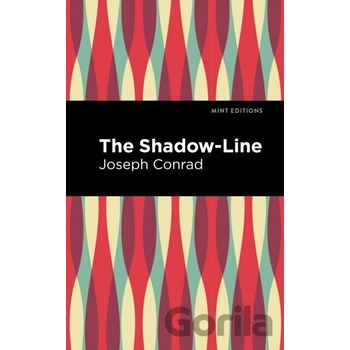 The Shadow-Line - Joseph Conrad