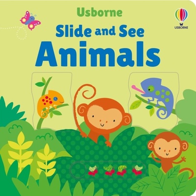Slide and See Animals - Fiona Watt