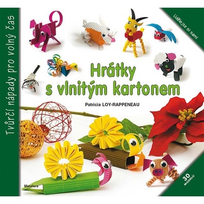 Hrátky s vlnitým kartonem - Patricia Loy-Rappeneay