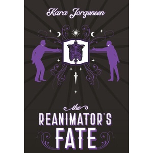 The Reanimator's Fate | Kara Jorgensen (ISBN: 9798244565454)