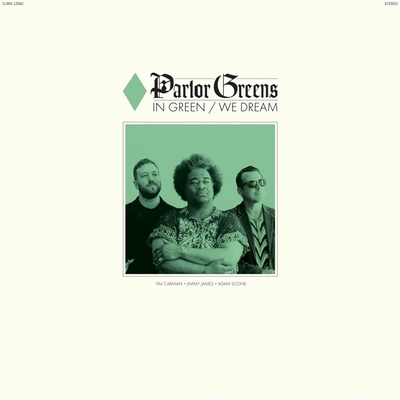 Parlor Greens - IN GREEN WE DREAM Vinyl