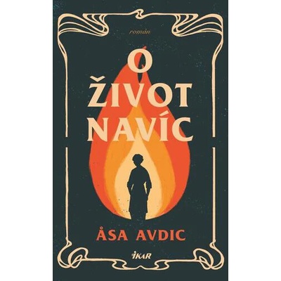 O život navíc - Avdic Asa
