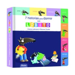 7 HISTORIAS PARA DORMIR CON LOBITO | LALLEMAND, ORIANNE (2023)