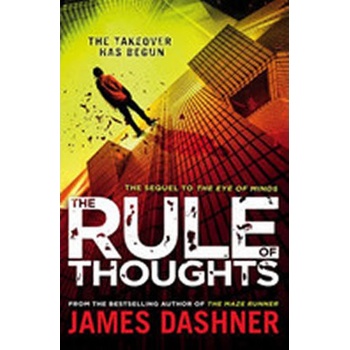 The Rule Of Thoughts Mortality Doctrine 2 - James Dashner