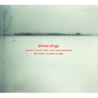 Jaromír Honzák, Sissel Vera Pettersen - Blood Sings - The Music of Suzanne Vega