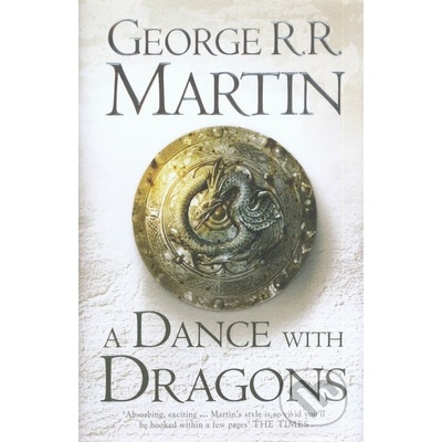 A Dance With Dragons: Book 5 of A Song of Ice- George R. R. Martin