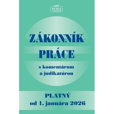 Zákonník práce s komentárom a judikatúrou