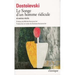 Songe D Un Homme Ridic 1 | F. Dostoievski (ISBN: 9782070360765)