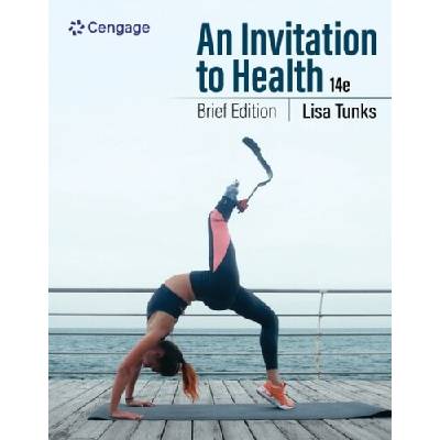 An Invitation to Health: Brief Edition