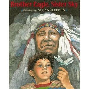 Brother Eagle, Sister Sky (ISBN: 9780142301326)