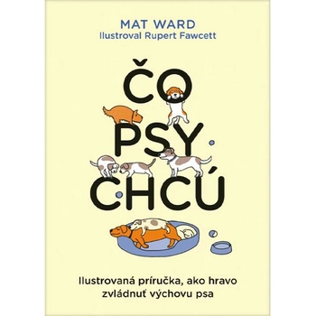 Čo psy chcú