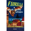 Knihy Fiorella a záhada mrtvého netopýra - Vlastimil Vondruška