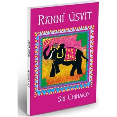 Ranní úsvit - Sri Chinmoy