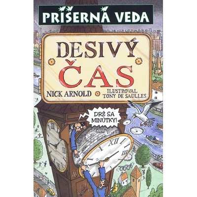 Desivý čas - Nick Arnold