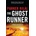 The Ghost Runner - Parker Bilal