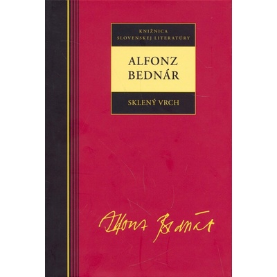 Sklený vrch - Alfonz Bednár
