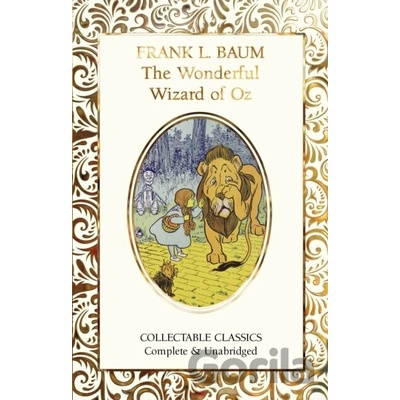 The Wonderful Wizard of Oz - L. Frank Baum