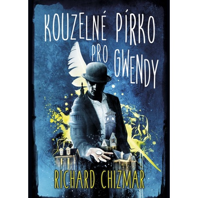 Chizmar Richard - Kouzelné pírko pro Gwendy