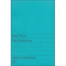 Die Ermittlung - Weiss, Peter