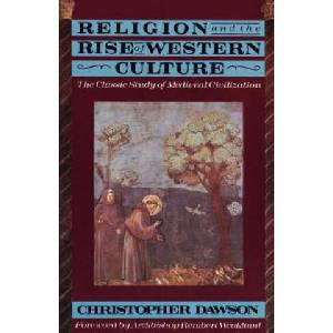 Religion & The Rise Of Western | Christopher Dawson (ISBN: 9780385421102)