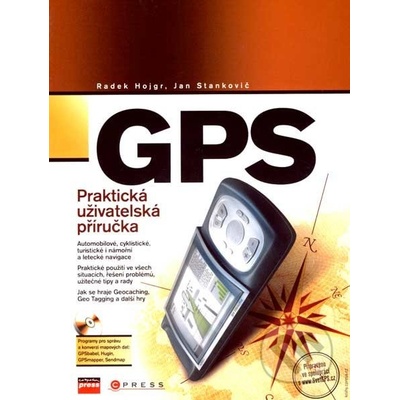 GPS : Praktická uživatelská prírucka
