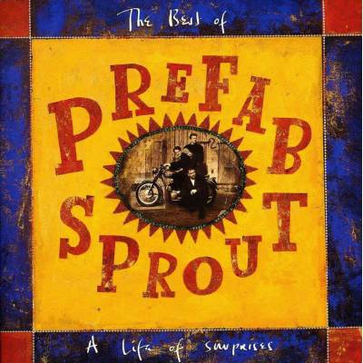PREFAB SPROUT: A LIFE OF SURPRISES: THE BEST CD