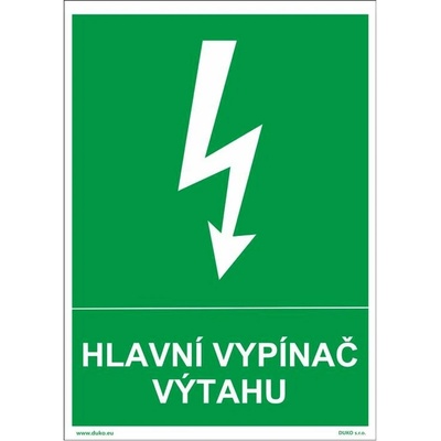 DUKO HLAVNÍ VYPÍNAČ VÝTAHU Formát: 148 x 210 mm, Materiál: plast 1 mm, samolepící vinylová fólie