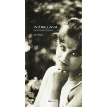 Interregnum - Miro Mališ