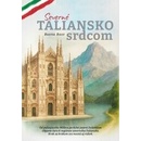 Severné Taliansko srdcom