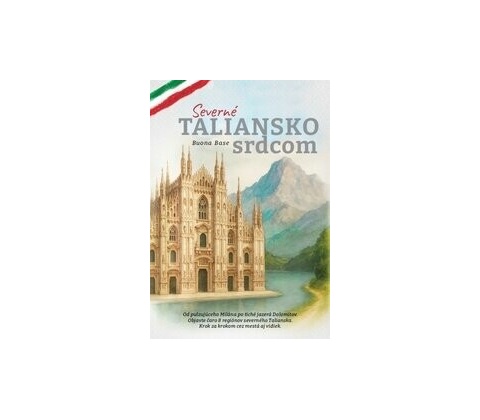 Severné Taliansko srdcom
