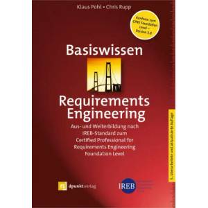 Basiswissen Requirements Engineering | Chris Rupp (ISBN: 9783864908149)