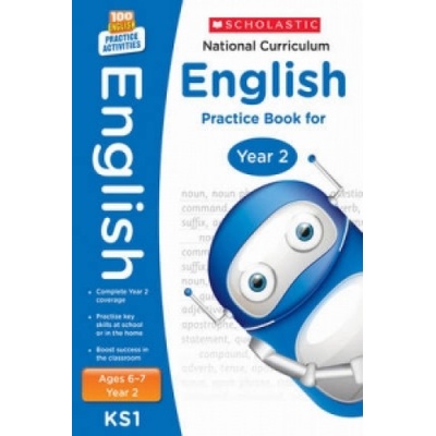National Curriculum English Practice Book for Year 2 - Scholastic