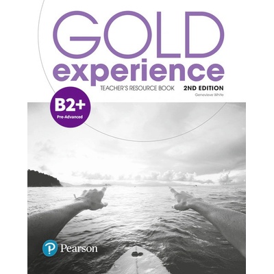 Gold Experience 2nd Edition B2+ Teachers Resource Book