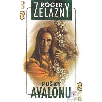 Pušky Avalonu - Roger Zelazny