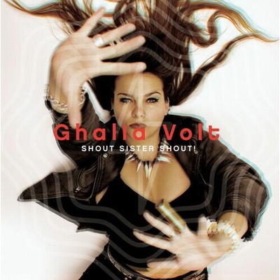 Ghalia Volt - SHOUT SISTER SHOUT CD